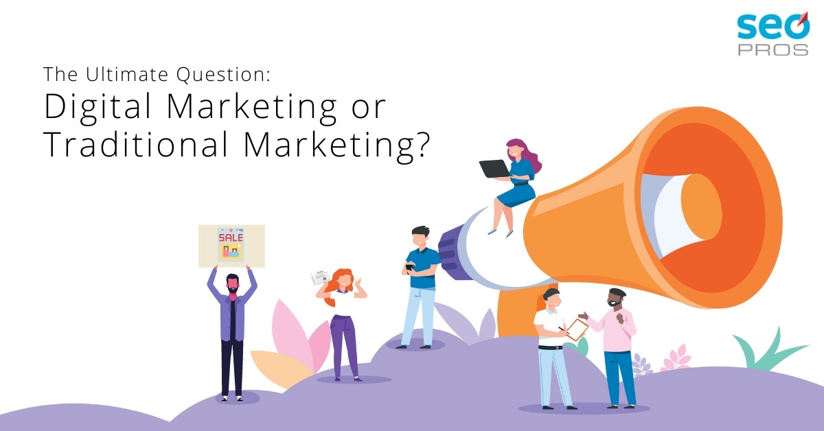 Digital Marketing vs Traditional Marketing: Which Produces a Higher ROI?